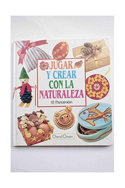 Jugar Y Crear Con La Naturaleza